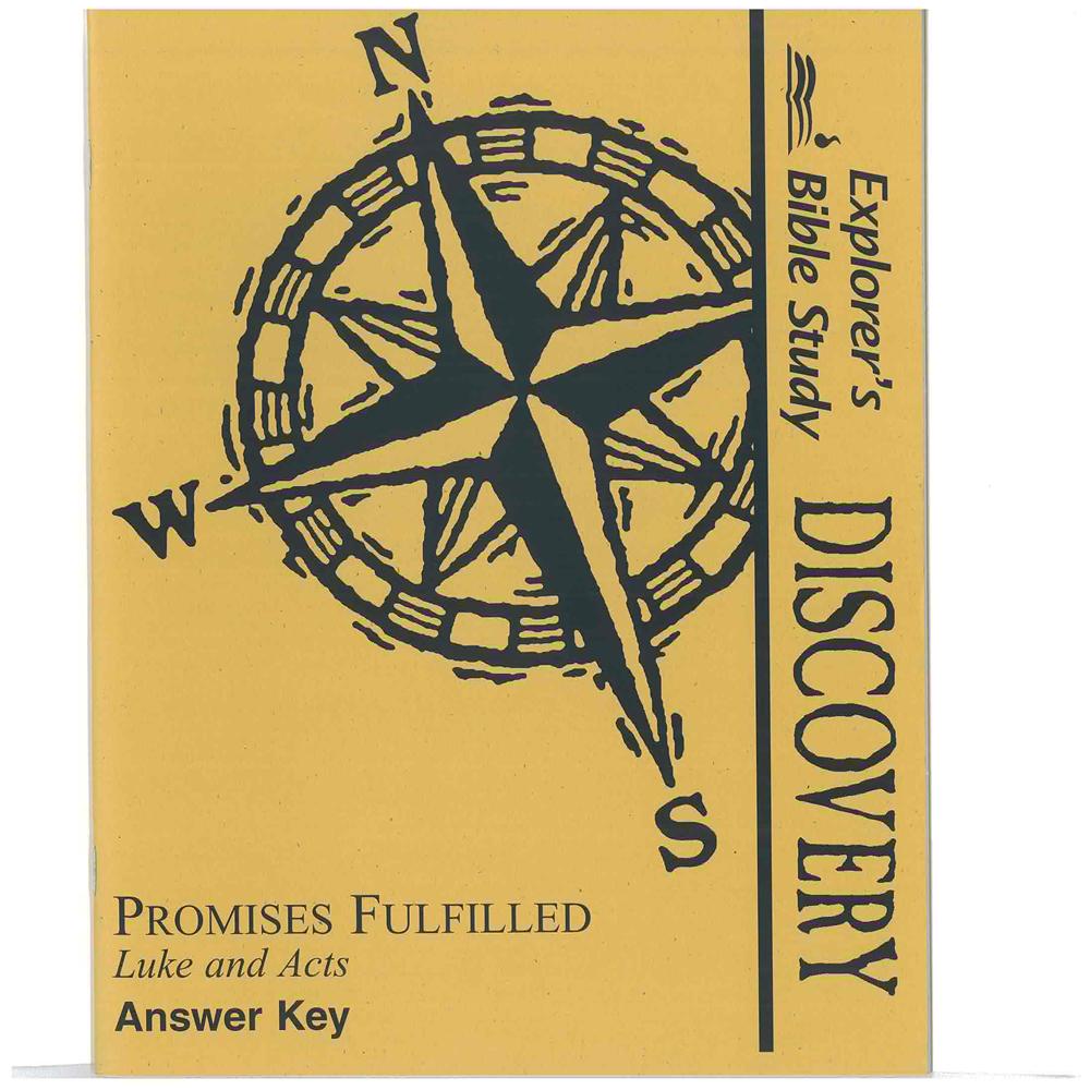 Promises Fulfilled: Luke & Acts Answer Key (Explorer's Bible Study Discovery) (Used-Like New)