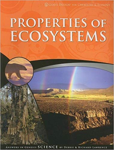 God's Design for Chemistry & Ecology: Properties of Ecosystems Student Text (3rd Edition) (Used-Like New) - Little Green Schoolhouse Books