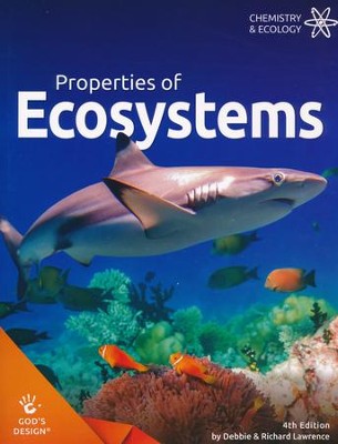 God's Design for Chemistry & Ecology: Properties of Ecosystems Student Text (4th Edition) (used) - Little Green Schoolhouse Books