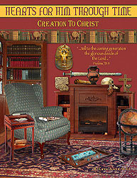 Hearts for Him Through Time: Creation to Christ (used-good) - Little Green Schoolhouse Books