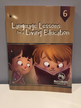 Load image into Gallery viewer, Language Lessons for a Living Education 6 (New)