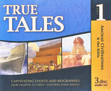 Load image into Gallery viewer, True Tales Vol.1 Ancient Civilizations &amp; the Bible 3 disc audio set-Diana Waring/Answers in Genesis (Used-Like New) - Little Green Schoolhouse Books