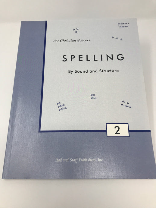 Spelling By Sound and Structure 2 Teacher's Manual (Used - Like New) - Little Green Schoolhouse Books