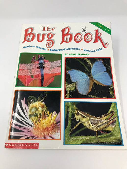 The Bug Book (Used- Like New) - Little Green Schoolhouse Books