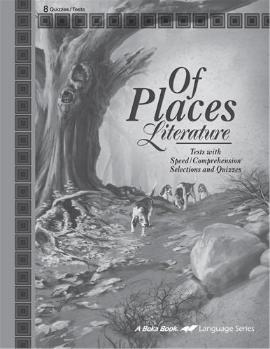 Of Places: Literature -Quizzes/Tests (Abeka) (New)