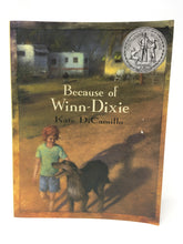 Load image into Gallery viewer, Because of Winn-Dixie by Kate DiCamillo (Used-Good) - Little Green Schoolhouse Books