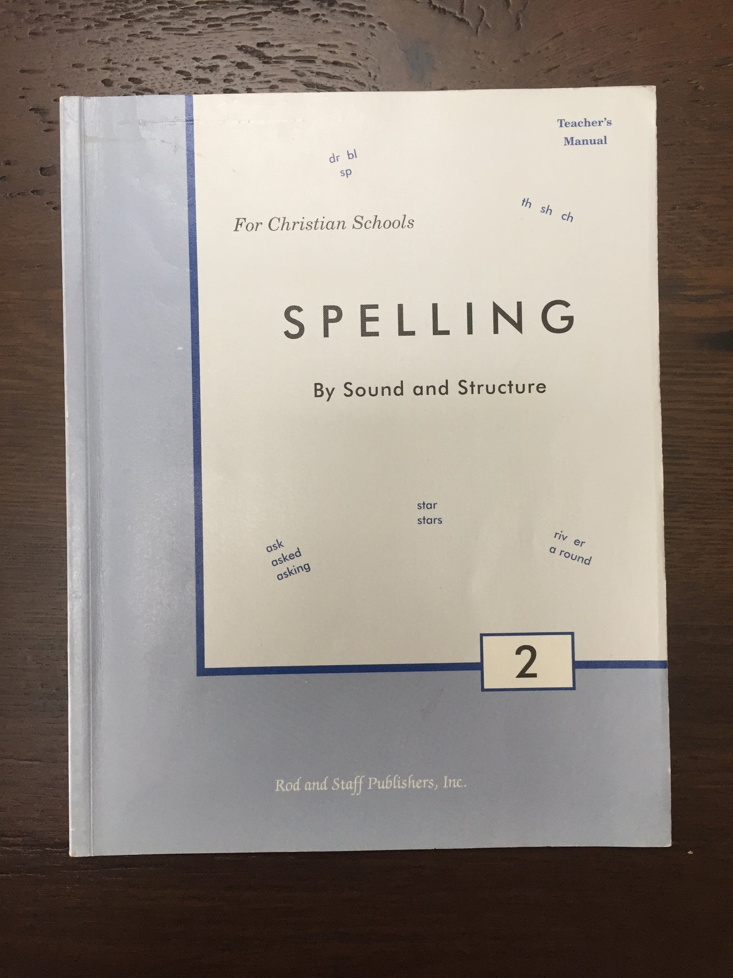 Spelling By Sound and Structure 2 Teacher's Manual (Used-Good) - Little Green Schoolhouse Books