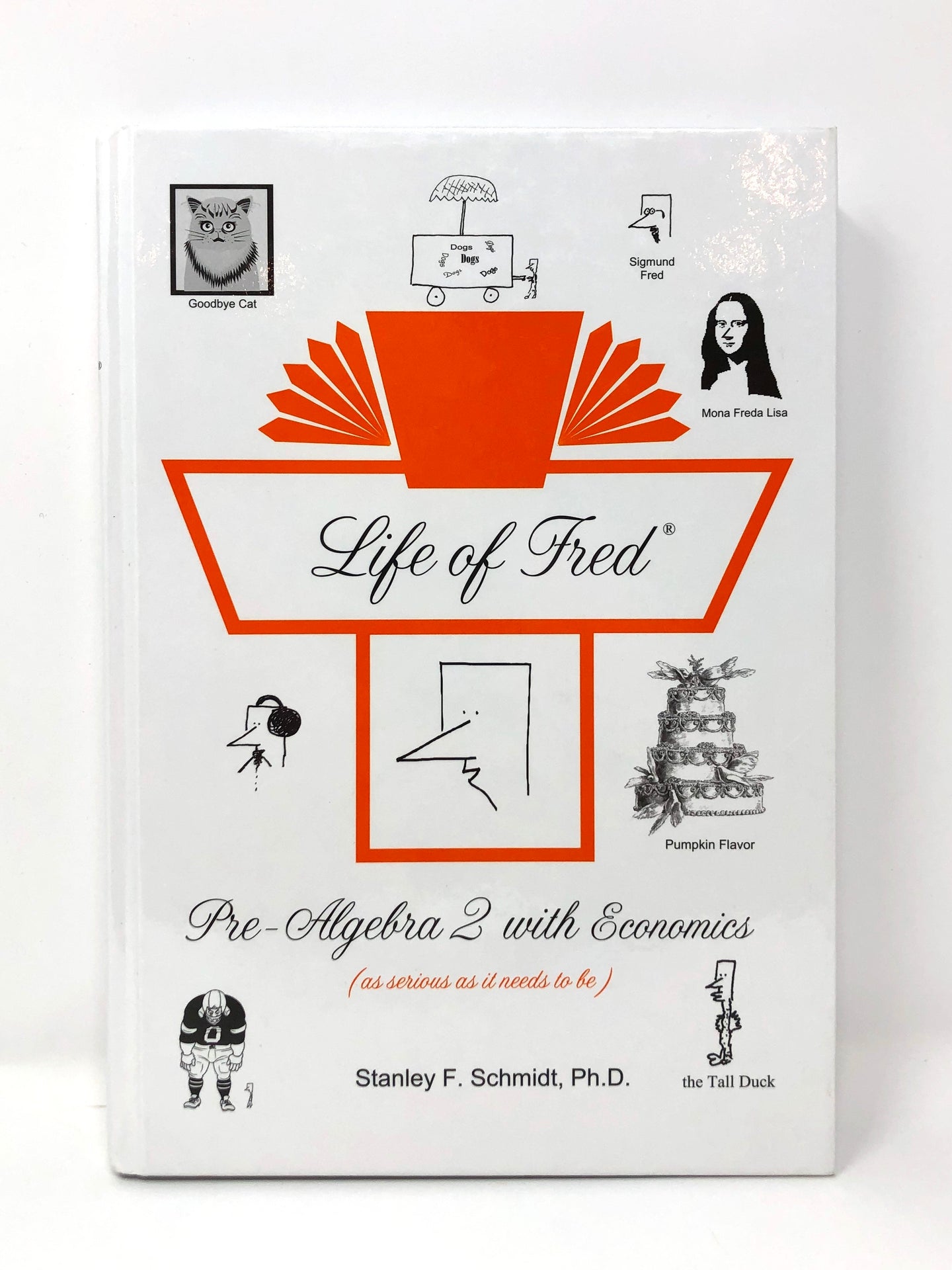 Life of Fred: Pre-Algebra 2 with Economics (Used-Like New)