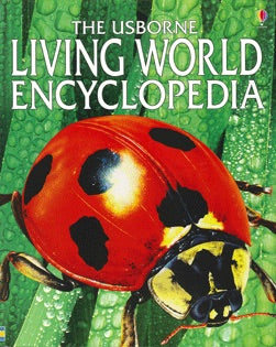 The Usborne Living World Encyclopedia (Used-Like New)