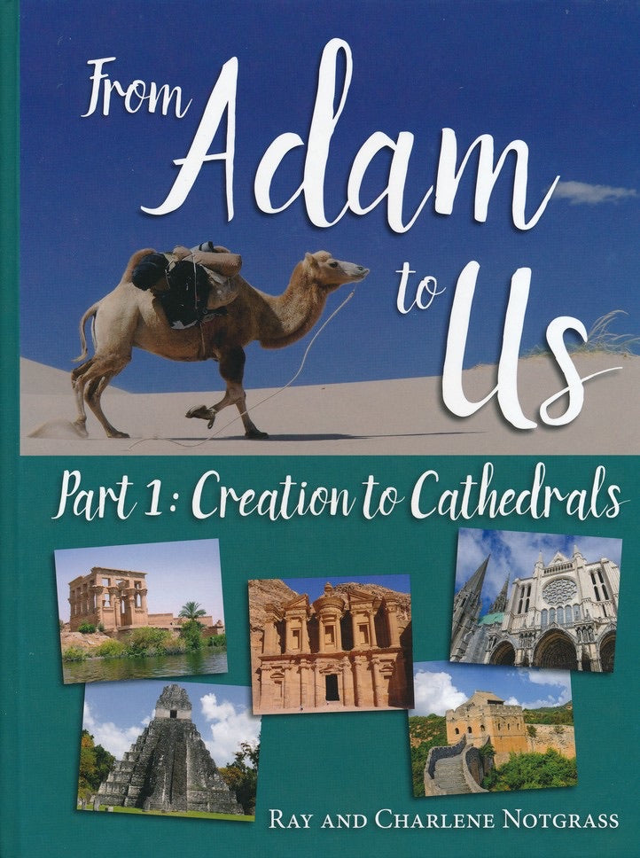 From Adam to Us Part 1: Creation to Cathedrals Student Text (Notgrass) (Used-Like New)