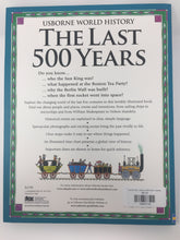 Load image into Gallery viewer, Last 500 Years, Usborne World History (used-like new) - Little Green Schoolhouse Books