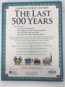 Last 500 Years, Usborne World History (used-like new) - Little Green Schoolhouse Books