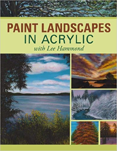 Paint Landscapes In Acrylic- with Lee Hammond (used) - Little Green Schoolhouse Books