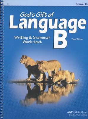 Abeka God's Gift of Language B Writing & Grammar Answer Key, Third Edition (used- like new)) - Little Green Schoolhouse Books