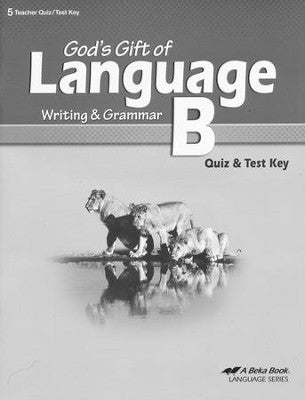 Abeka God's Gift of Language B Quizzes & Tests Key (used-like new) - Little Green Schoolhouse Books