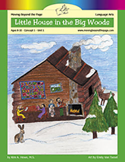 Little House in the Big Woods - Literature Unit (Like New)