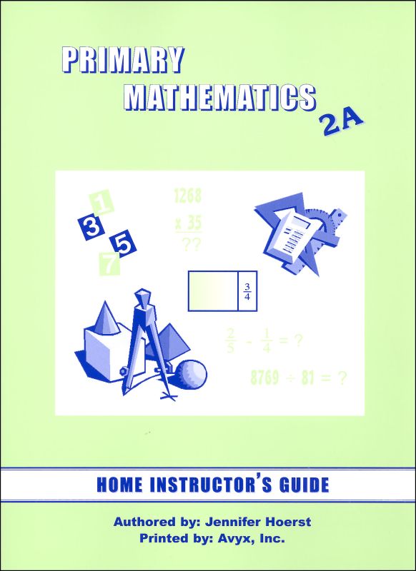 Primary Math US 2A Home Instructor Guide for 3rd edition (used) - Little Green Schoolhouse Books