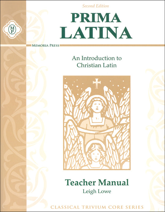 Prima Latina- An Introduction to Christian Latin- Teacher Manual 2nd Edition (Good) - Little Green Schoolhouse Books