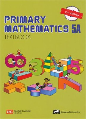 Singapore Math: Primary Math Textbook 5A US Edition (Used-Good) - Little Green Schoolhouse Books