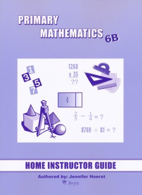 Singapore Math Primary Math Home Instructor's Guide 6B (used-good) - Little Green Schoolhouse Books