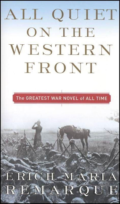 All Quiet on the Western Front by Erich Maria Remarque (Used-Good) - Little Green Schoolhouse Books