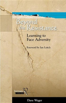 Beyond the Resistance: Learning to Face Adversity (used-like new) - Little Green Schoolhouse Books