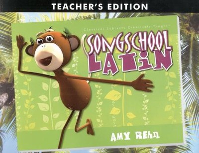 Song School Latin Teacher’s Edition (used) - Little Green Schoolhouse Books