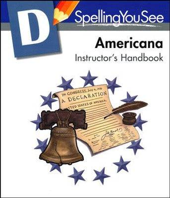 Spelling You See Level D: Americana Instructor's Handbook (used - Like New) - Little Green Schoolhouse Books