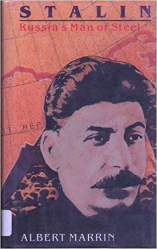 Stalin: Russia's Man of Steel by Albert Marrin (Used) - Little Green Schoolhouse Books