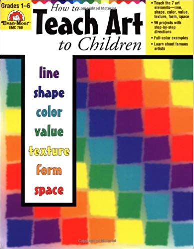 How to Teach Art to Children- Evan-Moor (used) - Little Green Schoolhouse Books