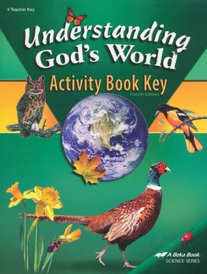 Abeka Understanding God's World Activity Book Key, Fourth Edition (used) - Little Green Schoolhouse Books