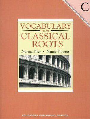 Vocabulary from Classical Roots Book C (used) - Little Green Schoolhouse Books