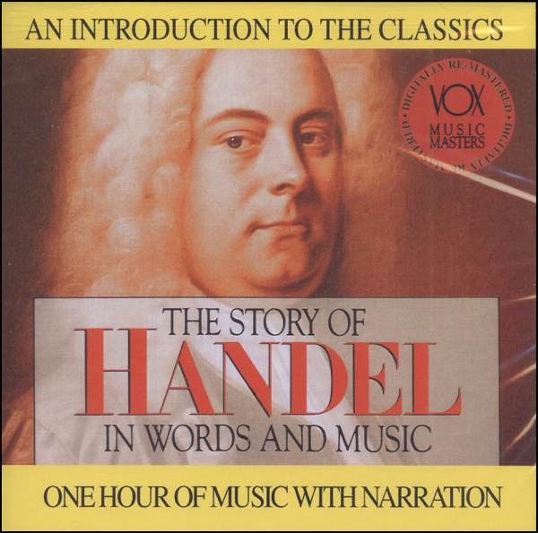 The Story of Handel-  in Words and Music (new) - Little Green Schoolhouse Books